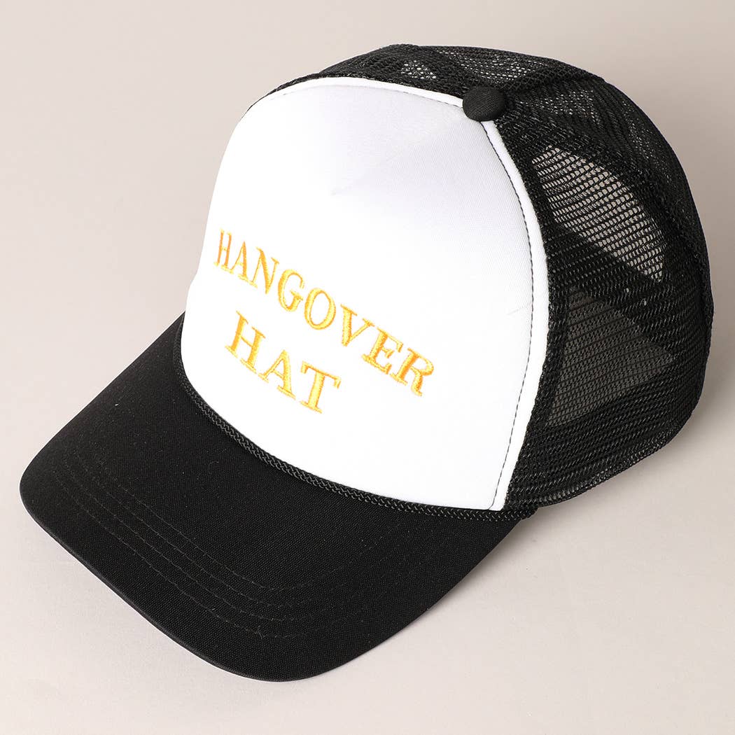 Trucker Hat - Hangover Hat