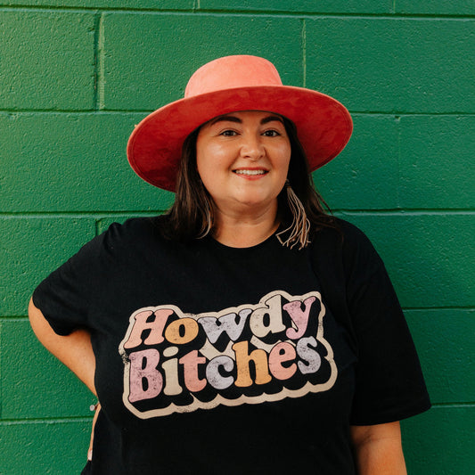 T-Shirt - "Howdy Bitches"