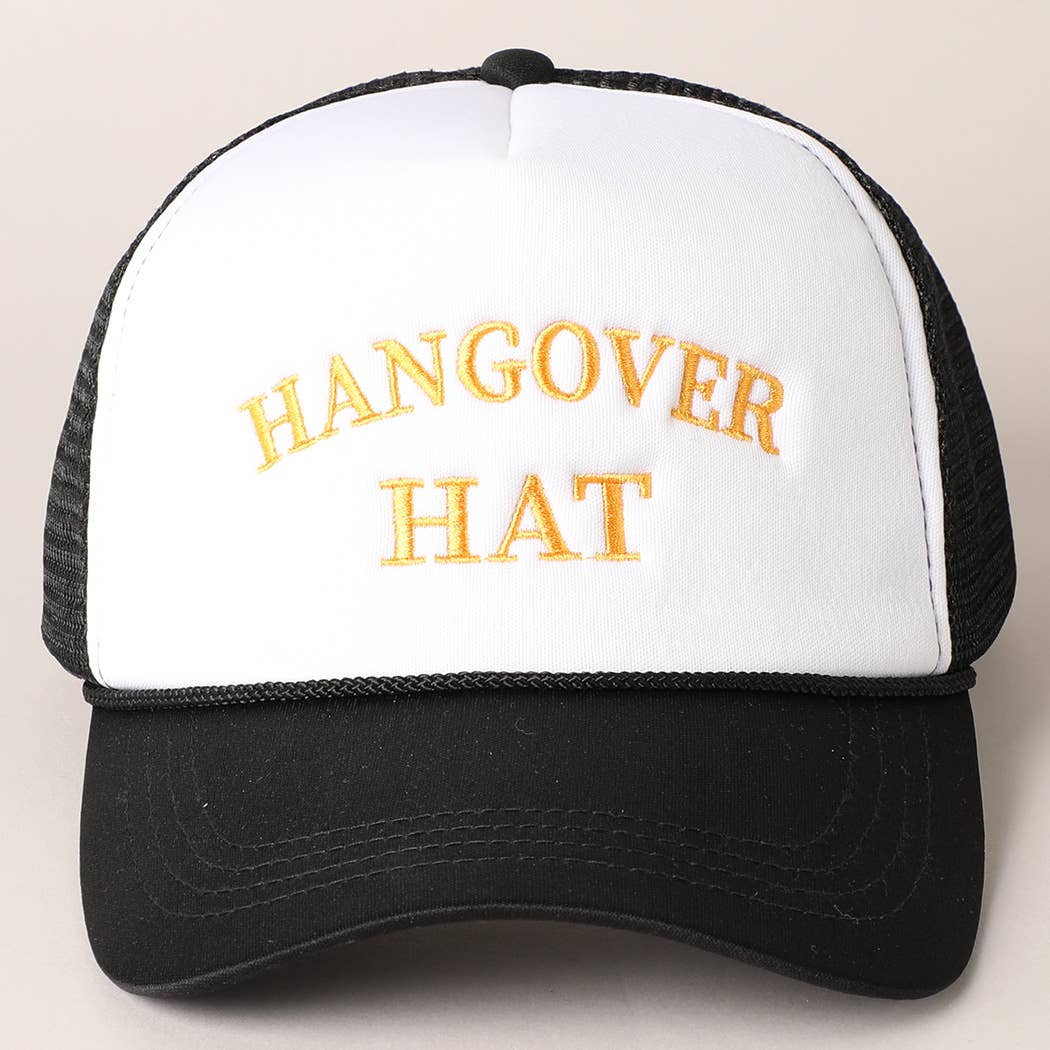 Trucker Hat - Hangover Hat