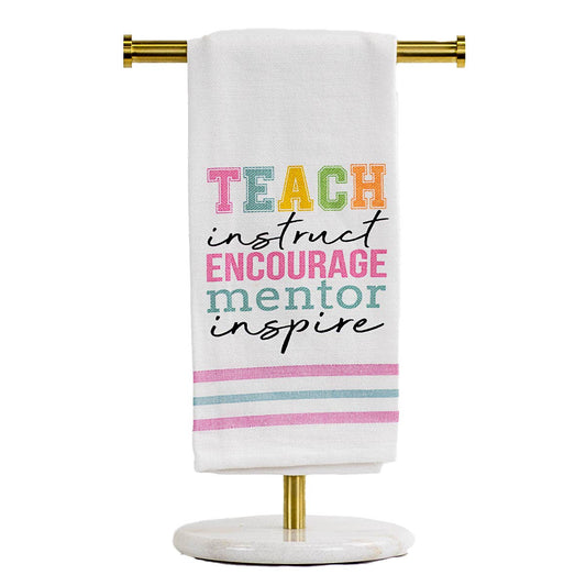 Teach Instruct Encourage Tea Towel