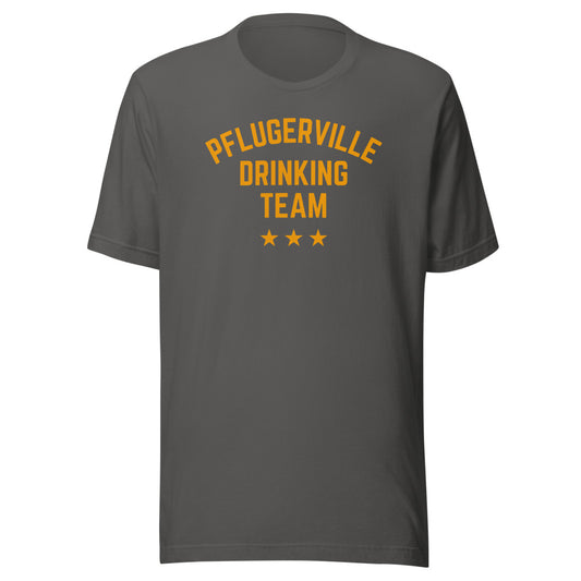 T-Shirt - Pflugerville Drinking Team